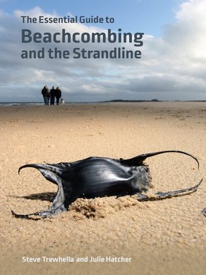 cover image of The Essential Guide to Beachcombing and the Strandline